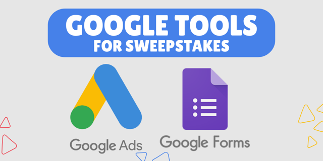 Google Tools For Sweepstakes